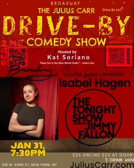 The Julius Carr Drive-by Comedy show and Julius Carr & Friends.